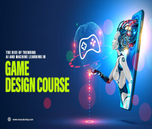 Read more about the article The Rise of Trending AI and Machine Learning in Game Design Course